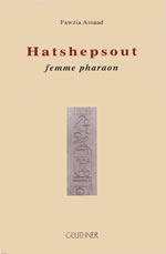 ASSAAD Fawzia Hatshepsout, femme pharaon Librairie Eklectic