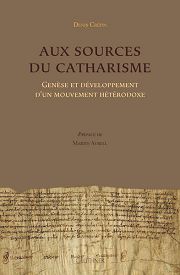 CREPIN Denis Aux sources du catharisme - Genèse et développement d´un mouvement hétérodoxe
 Librairie Eklectic