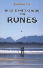 AUN WEOR Samaël Magie initiatique des runes Librairie Eklectic