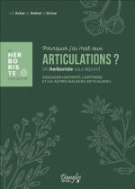 ASTIER J-F - GRIMA Valérie - BREBEL Gaël  Pourquoi j´ai mal aux articulations ? - Soulager l´arthrose, l´arthrite et les autres maladies articulaires Librairie Eklectic