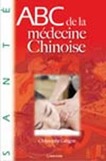 LABIGNE Christophe ABC de la médecine chinoise Librairie Eklectic