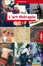 DIKANN Alain L´art-thérapie - ABC - Présente plus de 15 méditations artistiques avec ateliers de mise en pratique Librairie Eklectic