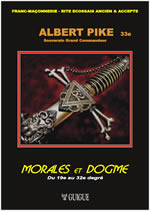 PIKE Albert Morales et Dogmes - Tome 2 (du 19e au 32e degré) Librairie Eklectic