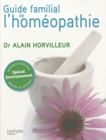 HORVILLEUR Alain Dr Guide familial de l´homéopathie Librairie Eklectic