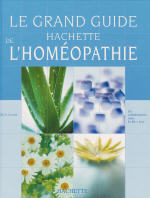 JOLY Thierry Grand guide hachette de l´homéopathie Librairie Eklectic