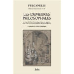 FULCANELLI Les Demeures philosophales - Et le symbolisme hermétique dans ses rapports avec l´art sacré et l´ésotérisme du Grand-OEuvre -Tome 1 & 2 - Préface :Eugène Canseliet  Librairie Eklectic