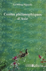 LÊ MÔNG NGUYÊN Contes philosophiques d´Asie Librairie Eklectic