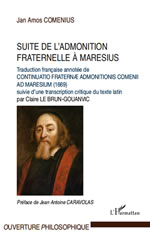 COMENIUS Suite de l´Admonition fraternelle à Maresius. Traduction française de 