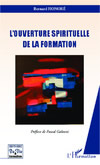 HONORE Bernard L´ouverture spirituelle de la formation Librairie Eklectic