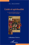 BALLANFAT Paul Unité et spiritualité. Le courant Melâmî-Hamzevî dans l´empire ottoman  Librairie Eklectic