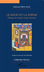EROL KILIC Mahmut  Le soufi et la poésie  Librairie Eklectic