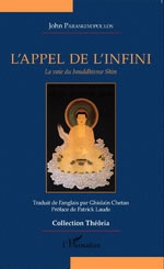 PARASKEVOPOULOS John  L´appel de l´infini - La voie du bouddhisme Shin  Librairie Eklectic