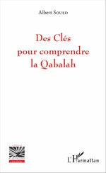 SOUED Albert Des clés pour comprendre la Qabalah Librairie Eklectic