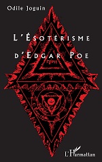 JOGUIN Odile L´ésotérisme d´Edgar Poe. Librairie Eklectic