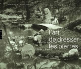 RAMBACH Pierre et Susanne Art de dresser les pierres (L´). Le jardin japonais : les enseignements de Sakutei-Ki (+ CD Rom) Librairie Eklectic