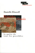 ELISSEEFF Danielle Hybride chinois : la quête de tous les possibles Librairie Eklectic