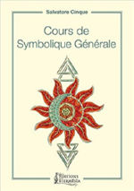 CINQUE Salvatore Cours de Symbolique Générale Librairie Eklectic
