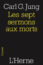 JUNG Carl Gustav Les sept sermons aux morts et autres textes Librairie Eklectic