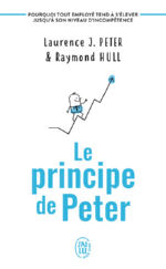 PETER Laurence J. & HULL Raymond Le Principe de Peter (nouvelle édition) Librairie Eklectic