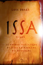 DRAKE Lois Issa. Le voyage initiatique de Jésus au royaume des Kouchans (roman) Librairie Eklectic