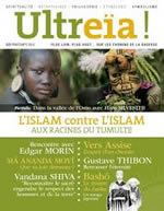 Collectif Revue Ultreia. Numéro 3 : Dossier L´islam contre l´islam Librairie Eklectic