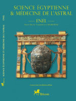 ENEL Science égyptienne & médecine de l´astral. Les Inédits d´Enel Tome 2 Librairie Eklectic