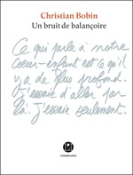 BOBIN Christian Un bruit de balançoire Librairie Eklectic