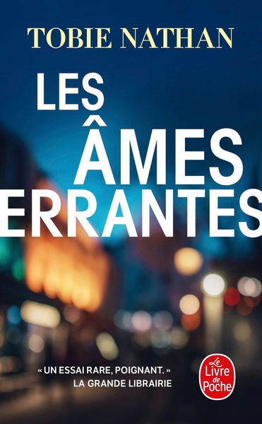 NATHAN Tobie Les âmes errantes Librairie Eklectic