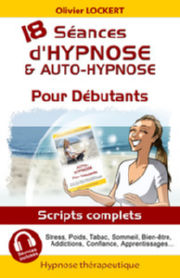 LOCKERT Olivier 18 séances d´hypnose & auto-hypnose pour débutants Librairie Eklectic