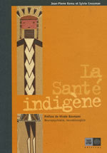 CROSSMAN Sylvie & BAROU Jean-Pierre Santé indigène (La) Librairie Eklectic