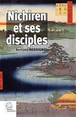 ROSSIGNOL Bertrand Nichiren et ses disciples Librairie Eklectic