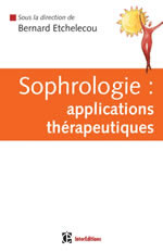 ETCHELECOU Bernard Sophrologie : applications thérapeutiques Librairie Eklectic