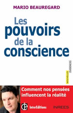 BEAUREGARD Mario  Les pouvoirs de la conscience Librairie Eklectic