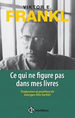 FRANKL Viktor E. Ce qui ne figure pas dans mes livres  Librairie Eklectic