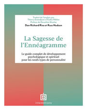 RISO Don Richard & HUDSON Russ La sagesse de l´ennéagramme. Le guide complet de développement psychologique et spirituel pour les neuf types de personnalité Librairie Eklectic