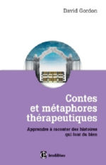 GORDON David Contes et métaphores thérapeutiques. Comment utiliser les métaphores en thérapie Librairie Eklectic