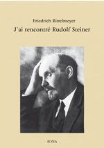 RITTELMEYER Friedrich J´ai rencontré Rudolf Steiner Librairie Eklectic
