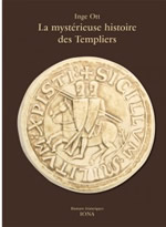 OTT Inge  La mystérieuse histoire des Templiers (Roman)  Librairie Eklectic
