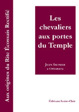 SAUNIER Jean Chevaliers aux portes du Temple (Les) Librairie Eklectic