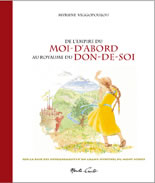VIGGOPOULOU Myrsine De lÂ´empire du moi-dÂ´abord au royaume du don-de-soi  Librairie Eklectic