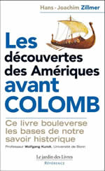 ZILLMER Hans-Joachim Les découvertes des Amériques avant Colomb Librairie Eklectic