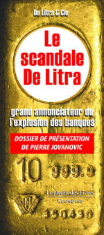 JOVANOVIC Pierre Le scandale De Litra, grand annonciateur de l´explosion des banques.  Librairie Eklectic