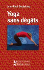 BOUTELOUP Jean-Paul Yoga sans dégâts Librairie Eklectic