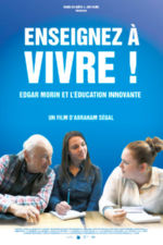 SEGAL Abraham Enseignez à vivre ! Edgar Morin et l´éducation innovante. DVD Librairie Eklectic