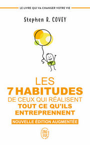 COVEY Stephen R. Les 7 habitudes de ceux qui réalisent tout ce qu´ils entreprennent.  Nouvelle édition augmentée - format poche Librairie Eklectic