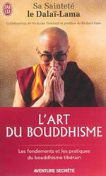 DALAÏ-LAMA (S.S. le XIVème) & VREELAND Nicholas L´art du bouddhisme Librairie Eklectic