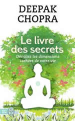 CHOPRA Deepak Le Livre des secrets Librairie Eklectic