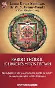 Lama Dawa Samdup & Dr. W. Y. Evans-Wentz & Carl Gustav Jung Bardo Thödol, le livre des morts tibétain Librairie Eklectic