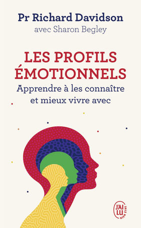 DAVIDSON Richard Les profils émotionnels. Apprendre à les connaître et mieux vivre avec Librairie Eklectic