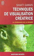 GAWAIN Shakti Techniques de visualisation créatrice Librairie Eklectic